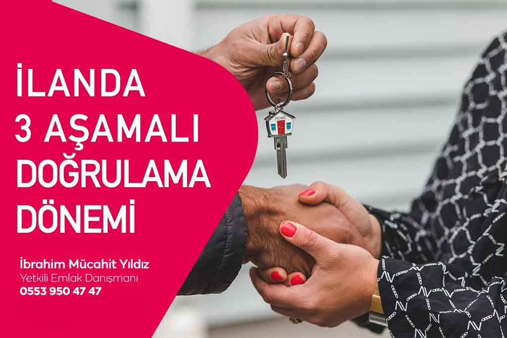 İLANDA 3 AŞAMALI DOĞRULAMA DÖNEMİ